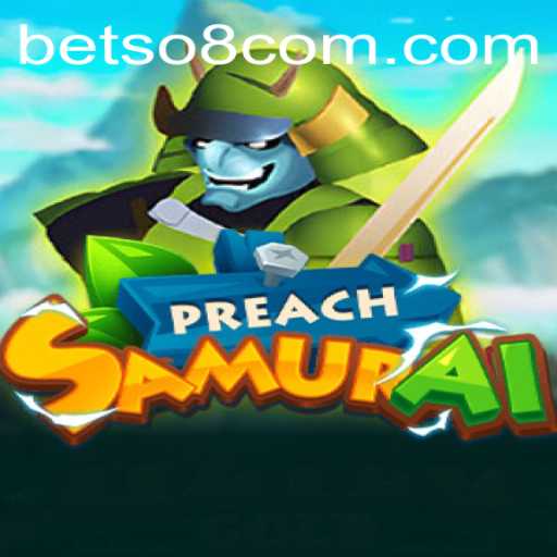 Exploring PreachSamurai: An Immersive Gaming Experience
