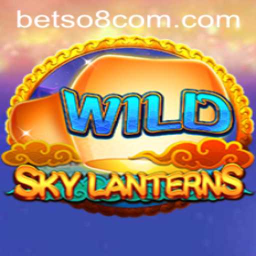 SkyLanterns: The Enchanting Game That Brings the Magic of Betso8
